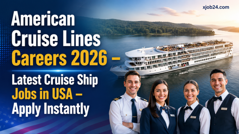 American Cruise Lines Careers 2026 - Latest Cruise Ship Jobs in USA - Apply Instantly